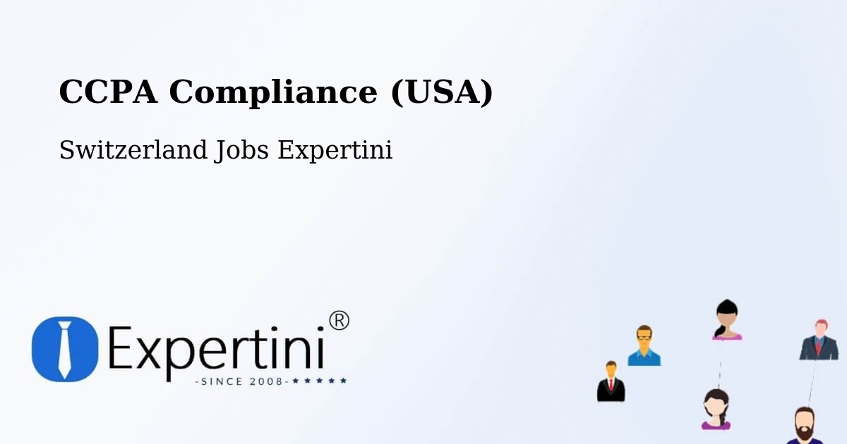 CCPA Privacy Rights & Compliance Notice – Lancy - Switzerland Jobs Expertini