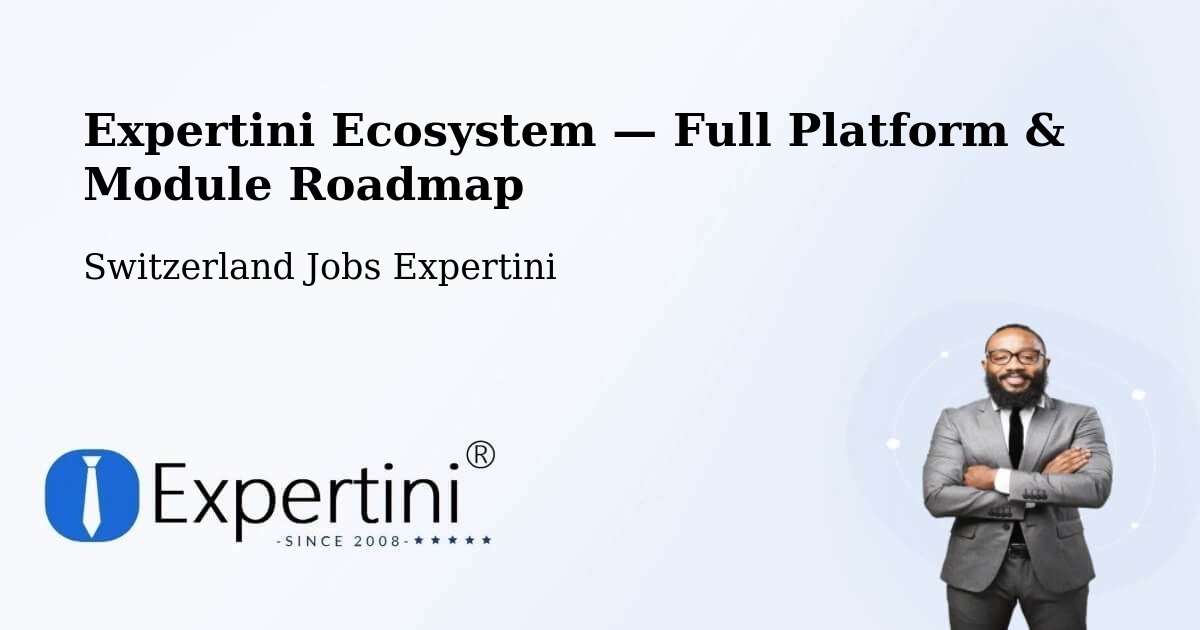 Expertini Ecosystem — Full Platform & Module Roadmap – Lancy