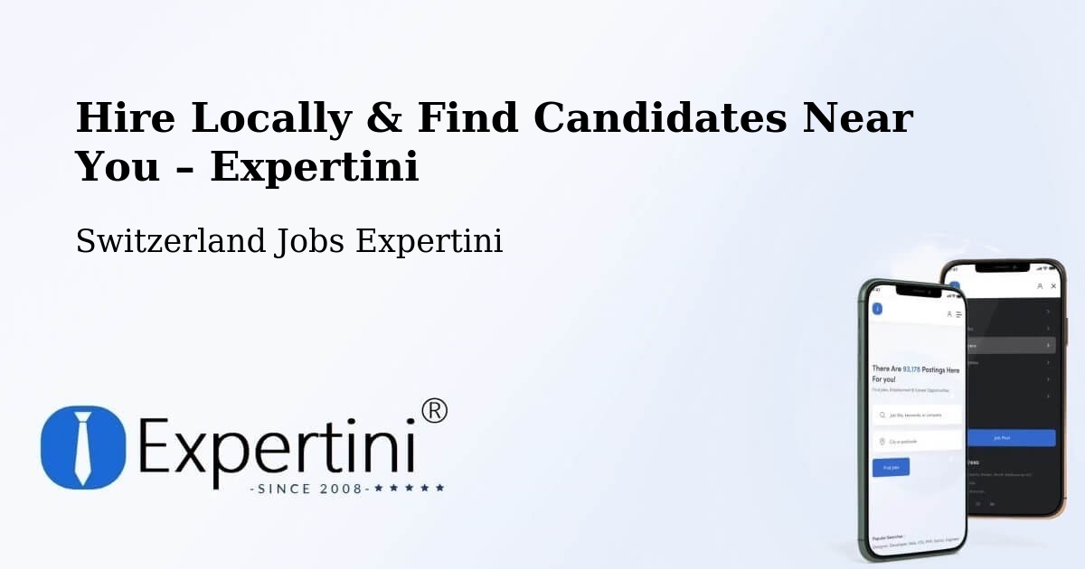 Hire Locally in Lancy – Find Qualified Candidates Near You - Lancy, Switzerland Jobs Expertini